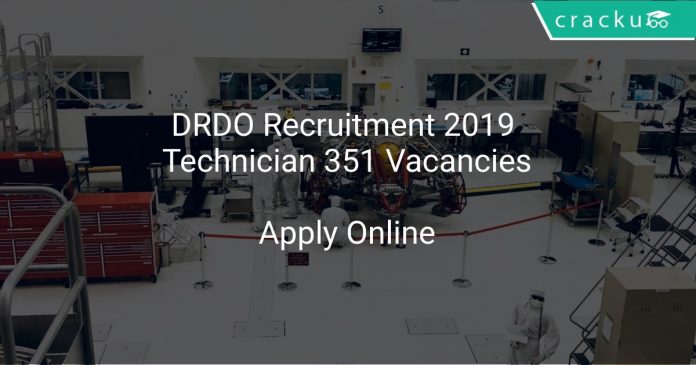 DRDO Recruitment 2019 Technician 351 Vacancies
