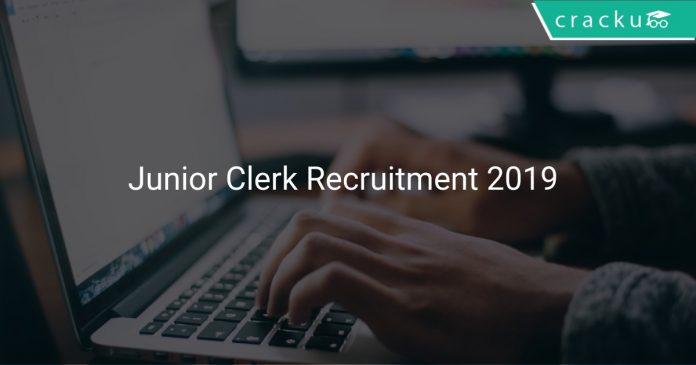 Junior Clerk Recruitment 2019