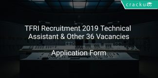 TFRI Recruitment 2019 Technical Assistant & Other 36 Vacancies