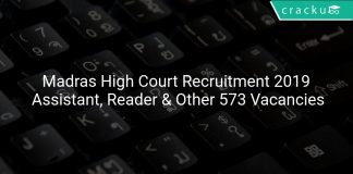 Madras High Court Recruitment 2019 Assistant, Reader & Other 573 Vacancies