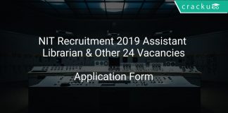 NIT Recruitment 2019 Ass Librarian & Other 24 Vacancies