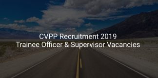 CVPP Recruitment 2019 Trainee Officer & Supervisor Vacancies