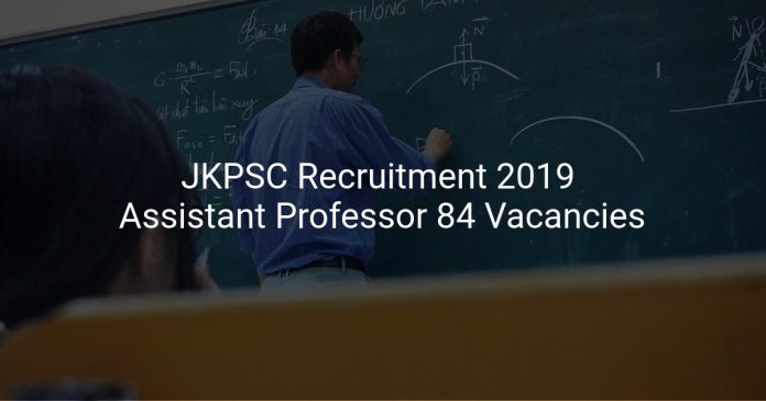 JKPSC Recruitment 2019 Assistant Professor 84 Vacancies in GMC
