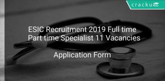 ESIC Recruitment 2019 Full time & Part time Specialist 11 Vacancies