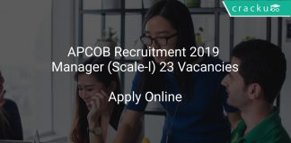 APCOB Recruitment 2019 Manager (Scale-l) 23 Vacancies