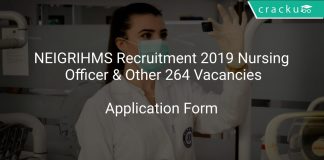 NEIGRIHMS Recruitment 2019 Nursing Officer & Other 264 Vacancies
