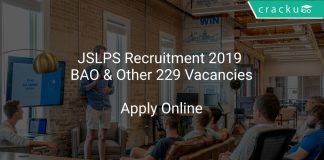 JSLPS Recruitment 2019 BAO & Other 229 Vacancies