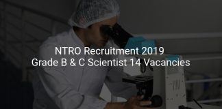 NTRO Recruitment 2019 Grade B & C Scientist 14 Vacancies