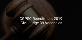 CGPSC Recruitment 2019 Civil Judge 39 Vacancies