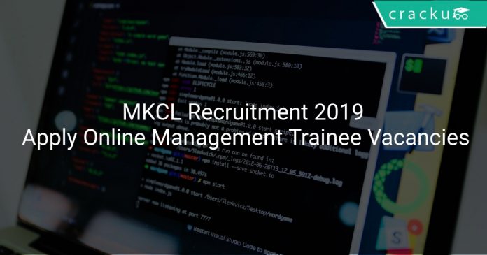 MKCL Recruitment 2019 Apply Online Management Trainee Vacancies