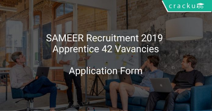 SAMEER Recruitment 2019 Apprentice 42 Vavancies