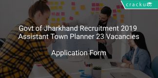 Govt of Jharkhand Recruitment 2019 Assistant Town Planner 23 Vacancies