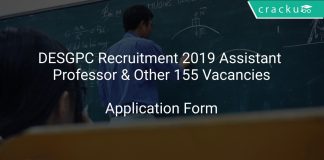 DESGPC Recruitment 2019 Assistant Professor & Other 155 Vacancies