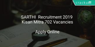SARTHI Recruitment 2019 Kisan Mitra 702 Vacancies