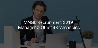 MNGL Recruitment 2019 Manager & Other 48 Vacancies