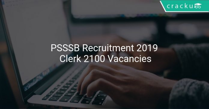 PSSSB Recruitment 2019 Clerk 2100 Vacancies