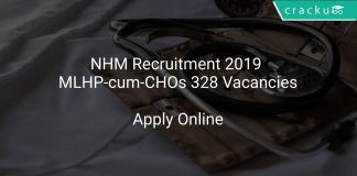 NHM Recruitment 2019 MLHP-cum-CHOs 328 Vacancies