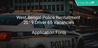 West Bengal Police Recruitment 2019 Driver 65 Vacancies