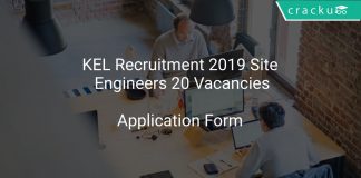 KEL Recruitment 2019 Site Engineers 20 Vacancies