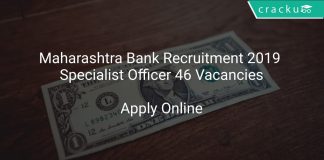 Maharashtra Bank Recruitment 2019 Specialist Officer 46 Vacancies