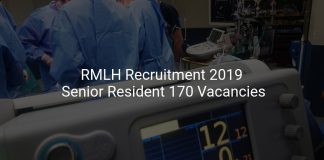 RMLH Recruitment 2019 Senior Resident 170 Vacancies