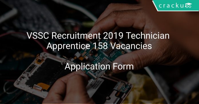 VSSC Recruitment 2019 Technician Apprentice 158 Vacancies