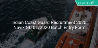 Indian Coast Guard Recruitment 2020 Navik GD 01/2020 Batch Entry Form