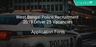 West Bengal Police Recruitment 2019 Driver 25 Vacancies