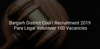 Bargarh District Court Recruitment 2019 Para Legal Volunteer 100 Vacancies