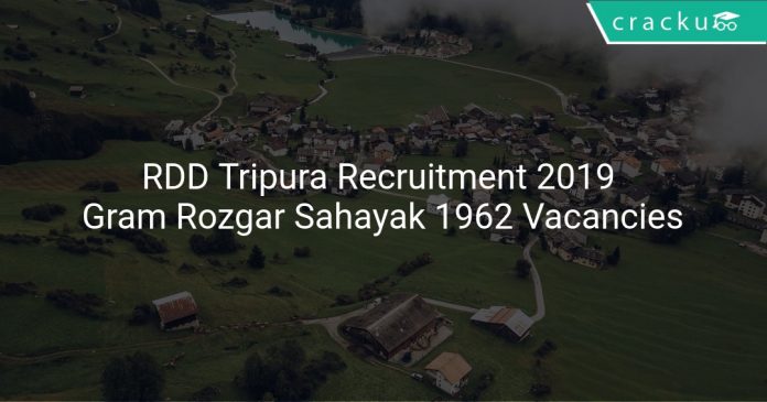 RDD Tripura Recruitment 2019 Gram Rozgar Sahayak 1962 Vacancies