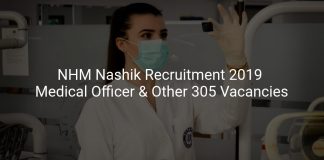 NHM Nashik Recruitment 2019 Medical Officer, Staff Nurse & Other 305 Vacancies