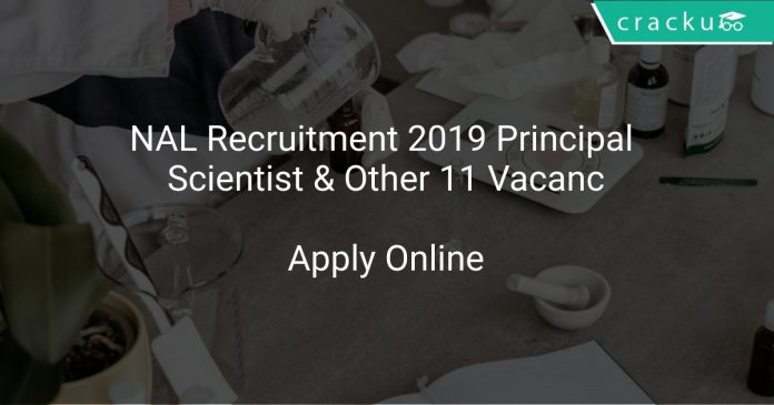 NAL Recruitment 2019 Principal Scientist & Other 11 Vacancies