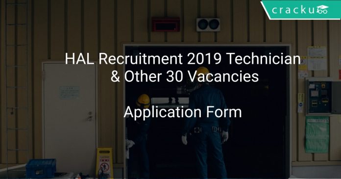 HAL Recruitment 2019 Technician & Other 30 Vacancies