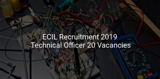 ECIL Recruitment 2019 Technical Officer 20 Vacancies