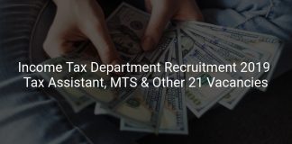 Income Tax Department Recruitment 2019 Tax Assistant, MTS & Other 21 Vacancies