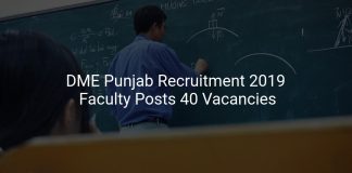 DME Punjab Recruitment 2019 Faculty Posts 40 Vacancies