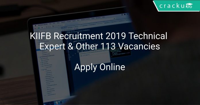 KIIFB Recruitment 2019 Technical Expert & Other 113 Vacancies