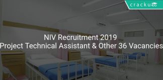 NIV Recruitment 2019 Project Technical Assistant & Other 36 Vacancies