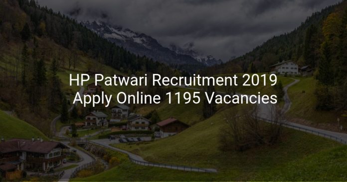 HP Patwari Recruitment 2019 Apply Online 1195 Vacancies