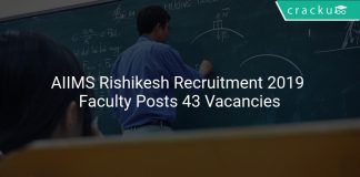 AIIMS Rishikesh Recruitment 2019 Faculty Posts 43 Vacancies