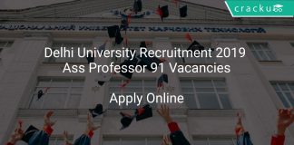 Delhi University Recruitment 2019 Assistant Professor 91 Vacancies