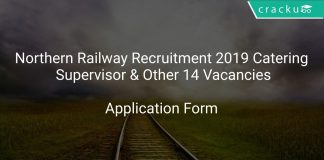 Northern Railway Recruitment 2019 Catering Supervisor & Other 14 Vacancies