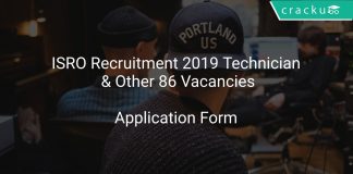 ISRO Recruitment 2019 Technician & Other 86 Vacancies