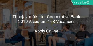 Thanjavur District Cooperative Bank 2019 Assistant 163 Vacancies