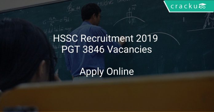 HSSC Recruitment 2019 PGT 3846 Vacancies