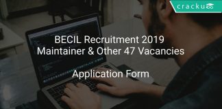 BECIL Recruitment 2019 Maintainer & Other 47 Vacancies