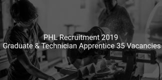 PHL Recruitment 2019 Graduate & Technician Apprentice 35 Vacancies