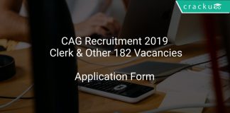 CAG Recruitment 2019 Clerk & Other 182 Vacancies