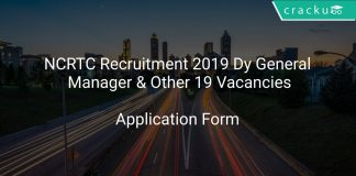 NCRTC Recruitment 2019 Dy General Manager & Other 19 Vacancies