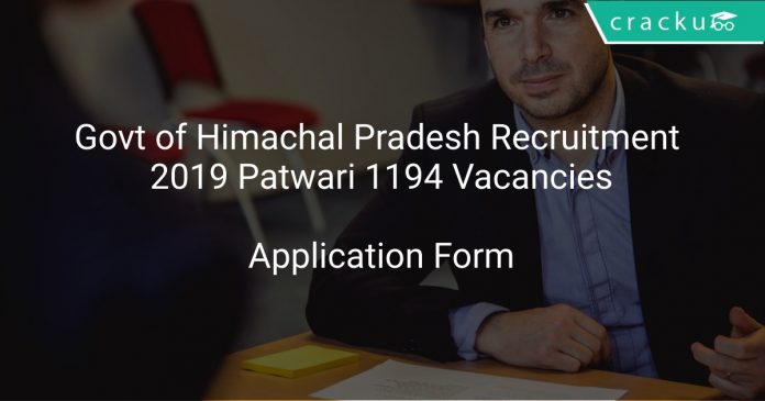 Govt of Himachal Pradesh Recruitment 2019 Patwari 1194 Vacancies
